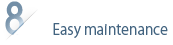 Easy maintenance